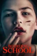 Layarkaca21 LK21 Dunia21 Nonton Film Boarding School(2018) Subtitle Indonesia Streaming Movie Download