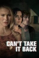 Layarkaca21 LK21 Dunia21 Nonton Film Can’t Take It Back(2017) Subtitle Indonesia Streaming Movie Download