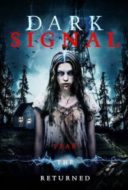 Layarkaca21 LK21 Dunia21 Nonton Film Dark Signal(2016) Subtitle Indonesia Streaming Movie Download