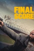 Layarkaca21 LK21 Dunia21 Nonton Film Final Score(2018) Subtitle Indonesia Streaming Movie Download