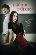 My Teacher, My Obsession(2018)