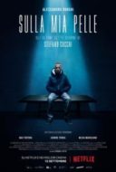 Layarkaca21 LK21 Dunia21 Nonton Film On My Skin (Sulla mia pelle) (2018) Subtitle Indonesia Streaming Movie Download