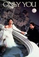 Layarkaca21 LK21 Dunia21 Nonton Film Only You(1994) Subtitle Indonesia Streaming Movie Download