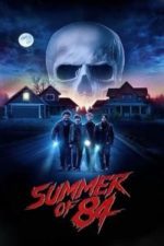 Summer of 84(2018)