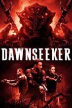 Nonton Film The Dawnseeker(2018) Subtitle Indonesia Streaming Movie Download