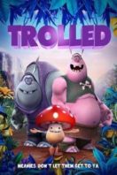 Layarkaca21 LK21 Dunia21 Nonton Film Trolled(2018) Subtitle Indonesia Streaming Movie Download