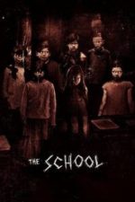 The School (2018)