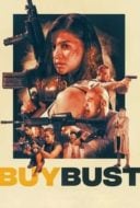 Layarkaca21 LK21 Dunia21 Nonton Film BuyBust (2018) Subtitle Indonesia Streaming Movie Download