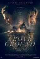 Layarkaca21 LK21 Dunia21 Nonton Film Above Ground(2017) Subtitle Indonesia Streaming Movie Download