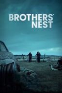 Layarkaca21 LK21 Dunia21 Nonton Film Brothers’ Nest(2018) Subtitle Indonesia Streaming Movie Download