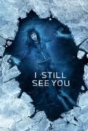 Layarkaca21 LK21 Dunia21 Nonton Film I Still See You(2018) Subtitle Indonesia Streaming Movie Download