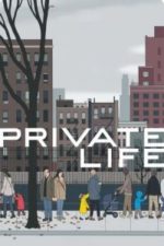 Private Life(2018)