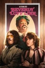 Nonton Film An Evening with Beverly Luff Linn (2018) Subtitle Indonesia Streaming Movie Download