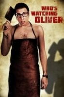 Layarkaca21 LK21 Dunia21 Nonton Film Who’s Watching Oliver (2016) Subtitle Indonesia Streaming Movie Download