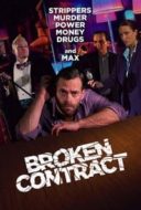 Layarkaca21 LK21 Dunia21 Nonton Film Broken Contract (2018) Subtitle Indonesia Streaming Movie Download