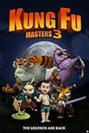 Layarkaca21 LK21 Dunia21 Nonton Film Kung Fu Masters 3 (2018) Subtitle Indonesia Streaming Movie Download