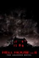 Layarkaca21 LK21 Dunia21 Nonton Film Hell House LLC II: The Abaddon Hotel (2018) Subtitle Indonesia Streaming Movie Download