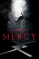 Layarkaca21 LK21 Dunia21 Nonton Film Welcome to Mercy (2018) Subtitle Indonesia Streaming Movie Download