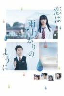 Layarkaca21 LK21 Dunia21 Nonton Film Koi wa ameagari no yô ni (2018) Subtitle Indonesia Streaming Movie Download