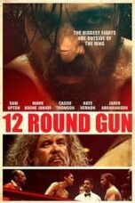 Poster Film 12 Round Gun (2017)