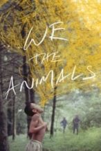 Nonton Film We the Animals (2018) Subtitle Indonesia Streaming Movie Download