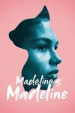 Madeline’s Madeline (2018)