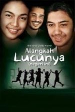 Alangkah Lucunya (Negeri Ini) (2010)