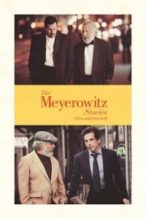 Nonton Film The Meyerowitz Stories (New and Selected) (2017) Subtitle Indonesia Streaming Movie Download