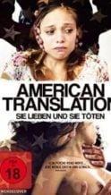Nonton Film American Translation (2011) Subtitle Indonesia Streaming Movie Download