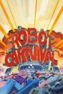 Layarkaca21 LK21 Dunia21 Nonton Film Robot Carnival (1987) Subtitle Indonesia Streaming Movie Download