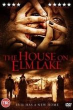 Nonton Film House on Elm Lake (2017) Subtitle Indonesia Streaming Movie Download