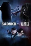 Layarkaca21 LK21 Dunia21 Nonton Film Sadako vs. Kayako (2016) Subtitle Indonesia Streaming Movie Download