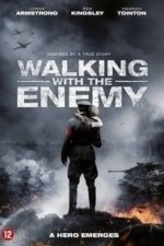 Walking with the Enemy (2013)