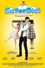 Nonton Film Super Didi (2016) Subtitle Indonesia Streaming Movie Download