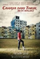 Layarkaca21 LK21 Dunia21 Nonton Film Cahaya Dari Timur: Beta Maluku (2014) Subtitle Indonesia Streaming Movie Download