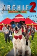 Layarkaca21 LK21 Dunia21 Nonton Film A.R.C.H.I.E. 2: Mission Impawsible (2018) Subtitle Indonesia Streaming Movie Download