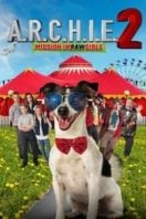 Layarkaca21 LK21 Dunia21 Nonton Film A.R.C.H.I.E. 2: Mission Impawsible (2018) Subtitle Indonesia Streaming Movie Download