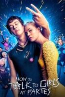 Layarkaca21 LK21 Dunia21 Nonton Film How to Talk to Girls at Parties (2018) Subtitle Indonesia Streaming Movie Download