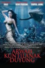 Nonton Film Arwah Kuntilanak Duyung (2011) Subtitle Indonesia Streaming Movie Download