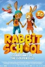 Rabbit School – Guardians of the Golden Egg (2017)