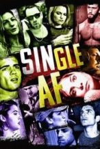 Nonton Film Single AF (2018) Subtitle Indonesia Streaming Movie Download