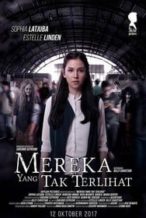 Nonton Film Mereka Yang Tak Terlihat (2017) Subtitle Indonesia Streaming Movie Download