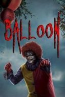 Layarkaca21 LK21 Dunia21 Nonton Film Balloon (2017) Subtitle Indonesia Streaming Movie Download