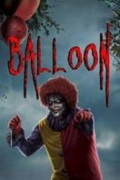 Layarkaca21 LK21 Dunia21 Nonton Film Balloon (2017) Subtitle Indonesia Streaming Movie Download