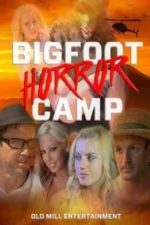 Bigfoot Horror Camp (2017)