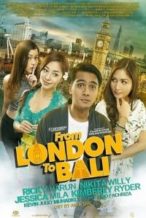 Nonton Film From London to Bali (2017) Subtitle Indonesia Streaming Movie Download