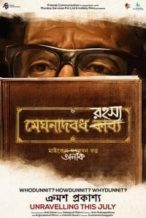 Nonton Film Meghnadbodh Rohoshyo (2017) Subtitle Indonesia Streaming Movie Download