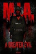 Layarkaca21 LK21 Dunia21 Nonton Film M.I.A. A Greater Evil (2018) Subtitle Indonesia Streaming Movie Download