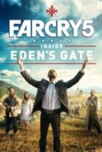 Nonton Film Far Cry 5: Inside Eden’s Gate (2018) Subtitle Indonesia Streaming Movie Download