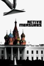 Nonton Film Active Measures (2018) Subtitle Indonesia Streaming Movie Download